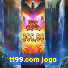 tt99.com jogo